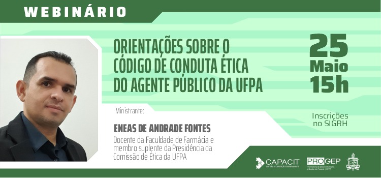 Webinário: Código de Conduta Ética do Agente Público da UFPA